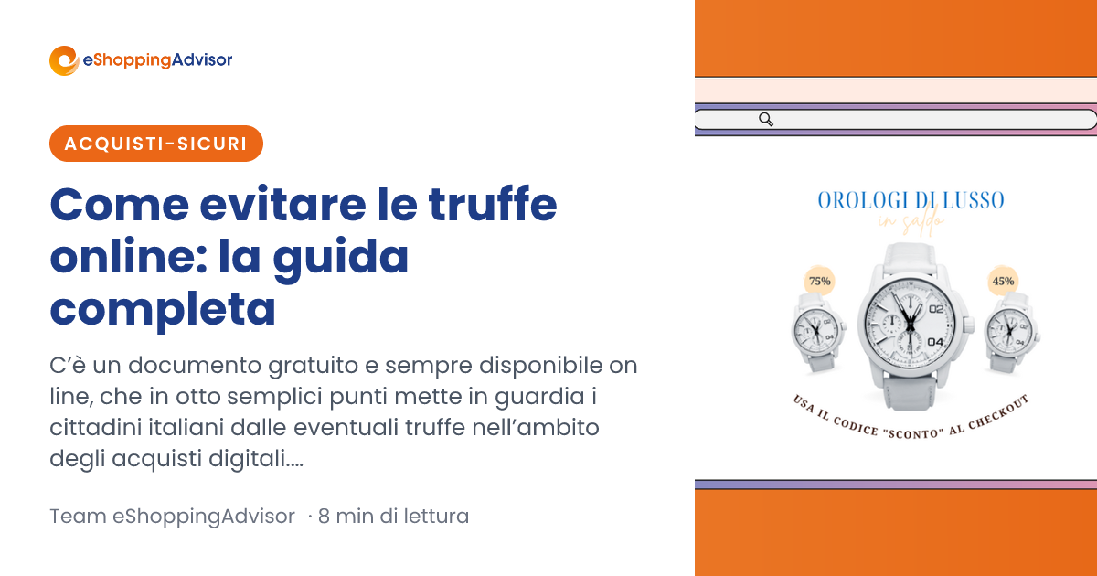 Come evitare le truffe online: la guida completa | eShoppingAdvisor